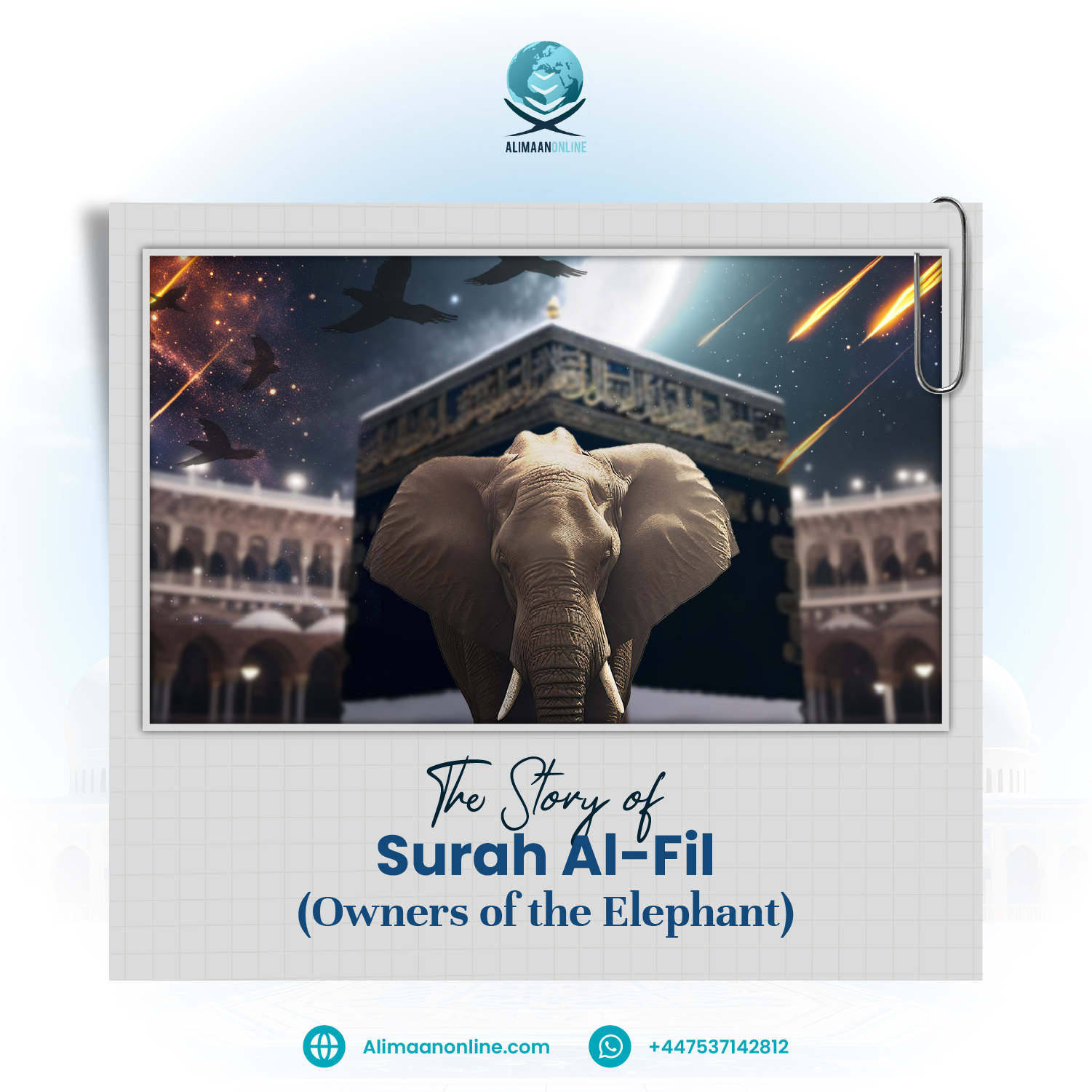 The Story of the Owners of the Elephant:Surah Al-Fil - Alimaan Online ...